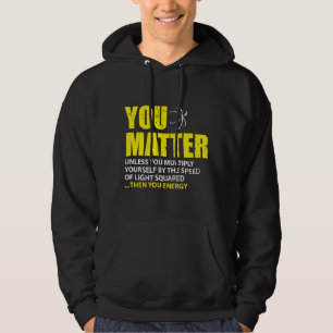 Sie sind dann Sie Energie-lustige Physik-Liebhaber Hoodie