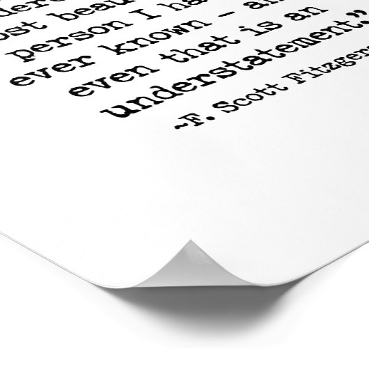 Sie sind das beste, F. Scott Fitzgerald Zitat Poster (Ecke)