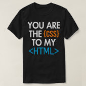 Sie sind das CSS für meine HTML Coder Engineer Sof T-Shirt (Design vorne)