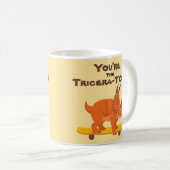 Sie sind das Geschenk des TriceraTops Valentinstag Kaffeetasse (VorderseiteRechts)