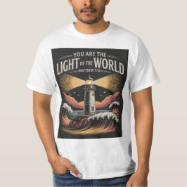 Sie sind das Licht des Welt-W-Shirts T-Shirt