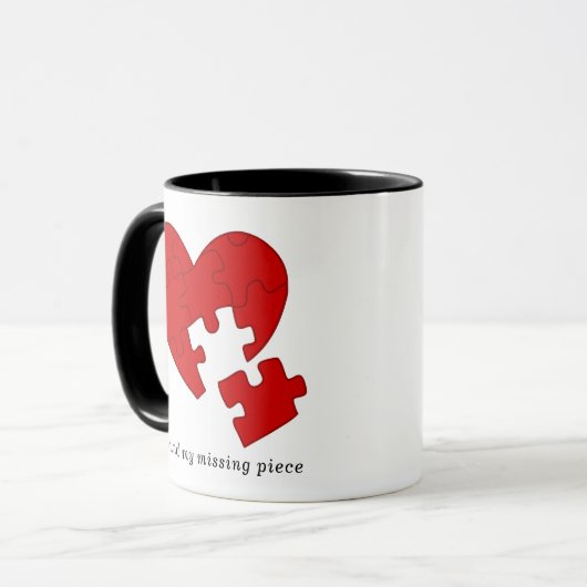 Sie sind das Vermisste Stück in meinem Leben - Lie Tasse (Vorderseite Links)
