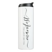 Sie sind das, was Sie Manifest Thermosbecher (Nach links gedreht)