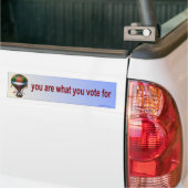 Sie sind das, wofür Sie stimmen Autoaufkleber (Auf Lkw)