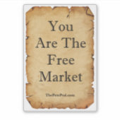 Sie sind der Aufkleber für den freien Markt (Vorderseite)