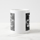 Sie sind der Designer Ihres eigenen Schicksals Jumbo-Tasse (Vorderseite)