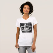 Sie sind der Designer Ihres eigenen Schicksals T-Shirt (Vorne ganz)