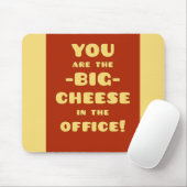 Sie sind der GROSSE KÄSE im Büro Mousepad (Mit Mouse)