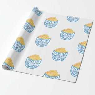 Sie sind der Käse zu meinem Makkaroni-Packpapier Geschenkpapier