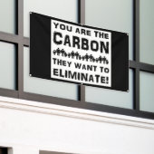 Sie sind der Kohlenstoff, den sie gewollt, um zu b Banner (Äußeres Gebäude)