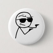 Sie sind der Mann - Pinback Knopf Button (Vorderseite)