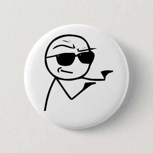 Sie sind der Mann - Pinback Knopf Button (Vorderseite)