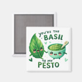 Sie sind die Basilika zu My Pesto - Magnet (Vorderseite/Rückseite)