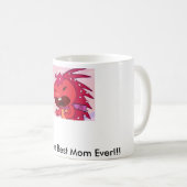 Sie sind die beste Mama… Kaffeetasse (VorderseiteRechts)