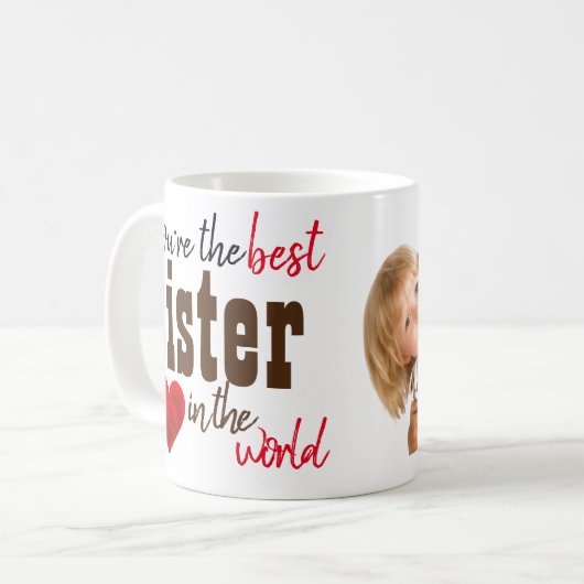 Sie sind die beste Schwester der Tasse (Vorderseite Links)