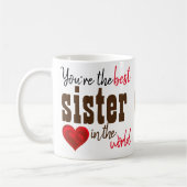 Sie sind die beste Schwester der Tasse (Links)