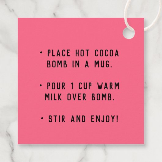 Sie sind die Bombe Hot Cocoa Bomb Valentine Gefall Geschenkanhänger (Rückseite)