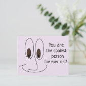 Sie sind die coolste Person Fun Quote Postkarte (Stehend Vorderseite)