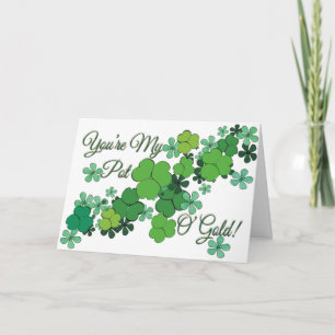 Sie sind die Liebe-Karte von My Pot O' Gold St Pat Karte