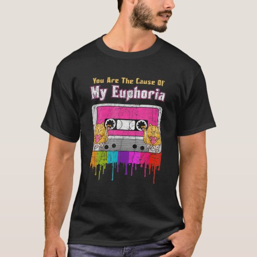 Sie sind die Ursache meiner Euphorie - Euphoria Vi T-Shirt (Vorderseite)