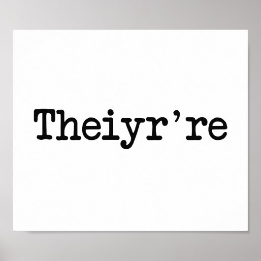 Sie sind dort, sie sind Grammer Typo Poster (Vorne)