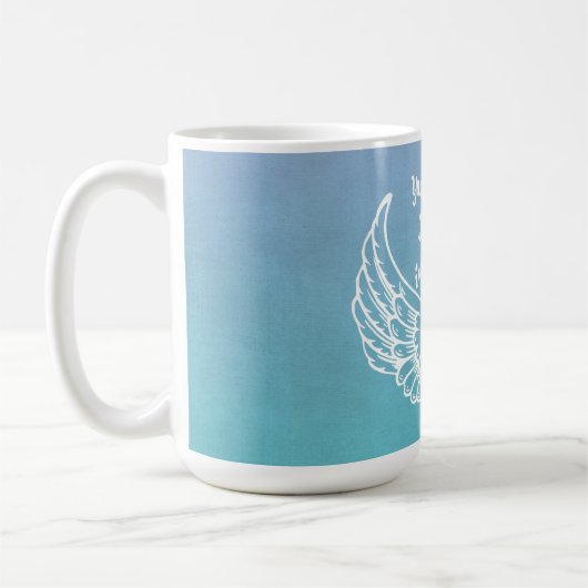 Sie sind ein Angel-Zitat Kaffeetasse (Links)