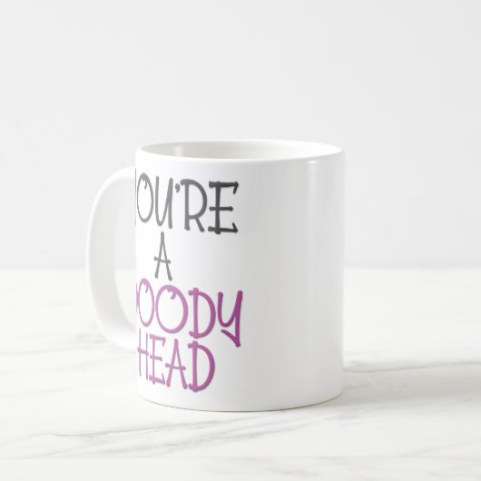 Sie sind ein Doody Kopf Kaffeetasse (Vorderseite Links)