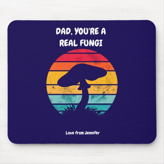 Sie sind ein echter Fungi - Personalisierte Vater- Mousepad (Vorne)