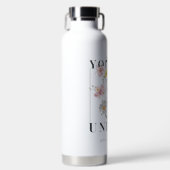 Sie sind ein einzigartiger floraler Slogan Trinkflasche (Vorderseite)