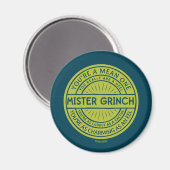 Sie sind ein Gemeines Zitat von einem Mister Grinc Magnet (Vorderseite/Rückseite)