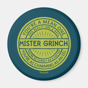 Sie sind ein Gemeines Zitat von einem Mister Grinc Magnet