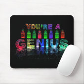 Sie sind ein Genie Mousepad für Brainy Leute (Mit Mouse)