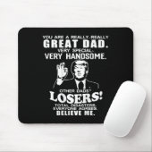 Sie sind ein großer Vater, der Trump Vathers Da un Mousepad (Mit Mouse)