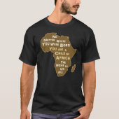 Sie sind ein Kind der afrikanischen Mutter von Uns T-Shirt (Vorderseite)