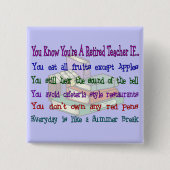 Sie sind ein pensionierter LEHRER WENN… Button (Vorderseite)