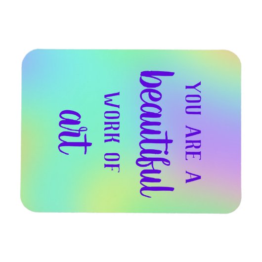 Sie sind ein schönes Kunstmagazin Magnet (Horizontal)