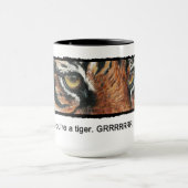 Sie sind ein Tiger, Tasse (Zentrum)