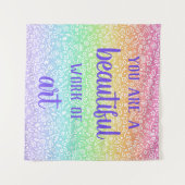 Sie sind ein wunderschönes Kunstwerk mit Regenboge Wandteppich (Vorderseite (Horizontal))
