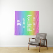 Sie sind ein wunderschönes Kunstwerk mit Regenboge Wandteppich (Beispiel (Horizontal))