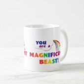 Sie sind eine ausgezeichnete Tier-Tasse Kaffeetasse (VorderseiteRechts)