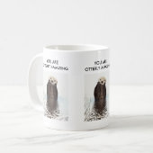 Sie sind eine extrem Phantastische Alberne Puppe m Kaffeetasse (Vorderseite Links)