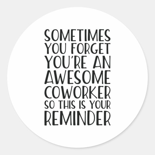 Sie sind eine Phantastische Anerkennung von Kolleg Runder Aufkleber (Vorderseite)