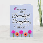 Sie sind eine schöne Tochter, innen und außen! Kar Karte (Vorderseite)