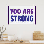 Sie sind eine starke Lila Blue Persist-Ermutigung Poster (Küche)