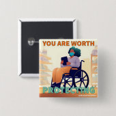 Sie sind einen schützenswerten Knopf wert Button (Vorne & Hinten)