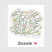 Sie sind einer von uns jetzt grüne Grafik Aufkleber (Blatt)