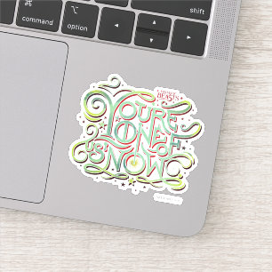 Sie sind einer von uns jetzt grüne Grafik Aufkleber