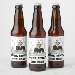 Sie sind einfach der beste .Personalisierte Text Bierflaschenetikett