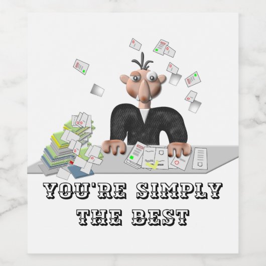 Sie sind einfach der beste .Personalisierte Text Weinetikett (Einzelnes Label)