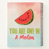 Sie sind eins in einem Melon Watermelon Frucht Notizblock (Rückseite)